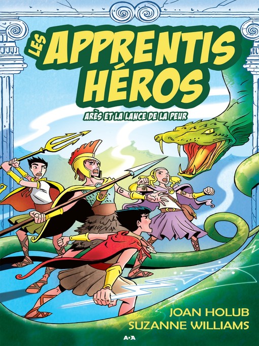 Title details for Arès et la lance de la peur by Joan Holub - Available